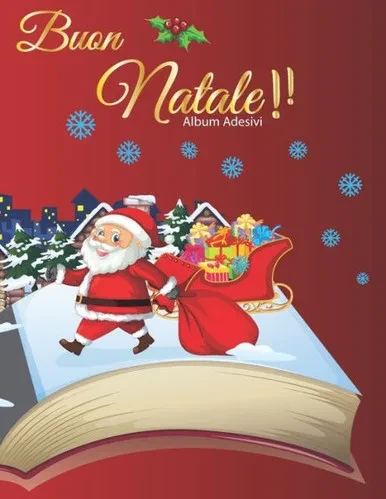 Buon Natale Album Adesivi: Album Adesivi | A4+ bianco | 35 pagine senza silicone- silicone free paper | idea regalo natale (Italian Edition)