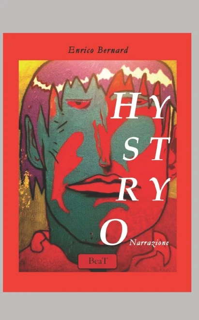 HYSTRYO: mentre a Roma fuori nevica (Italian Edition)