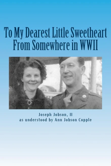 Dearest Little Sweetheart from Somewhere in WWII