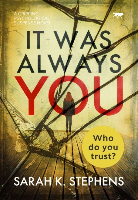 It Was Always You: a gripping psychological suspense novel