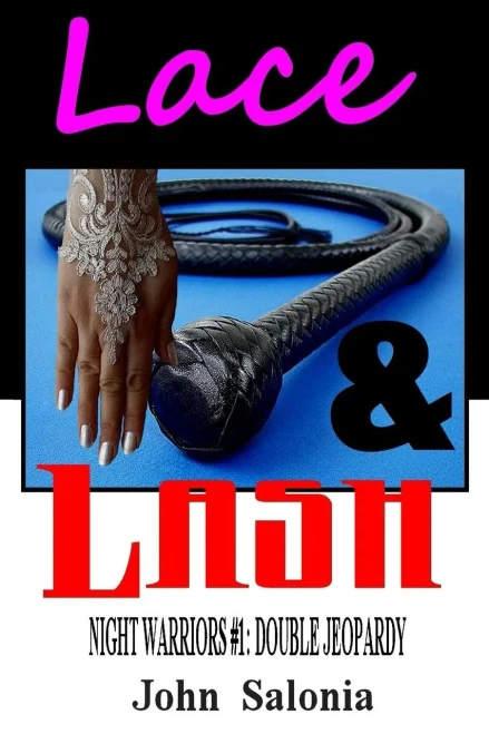 Lace and Lash: Double Jeopardy (Night Warriors)