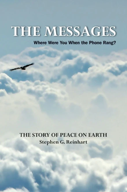 The Messages: Where Were You When the Phone Rang? - The Story of Peace on Earth