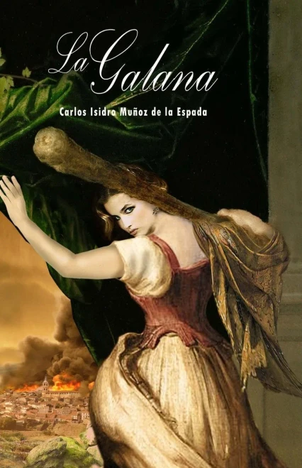 La Galana (Spanish Edition)