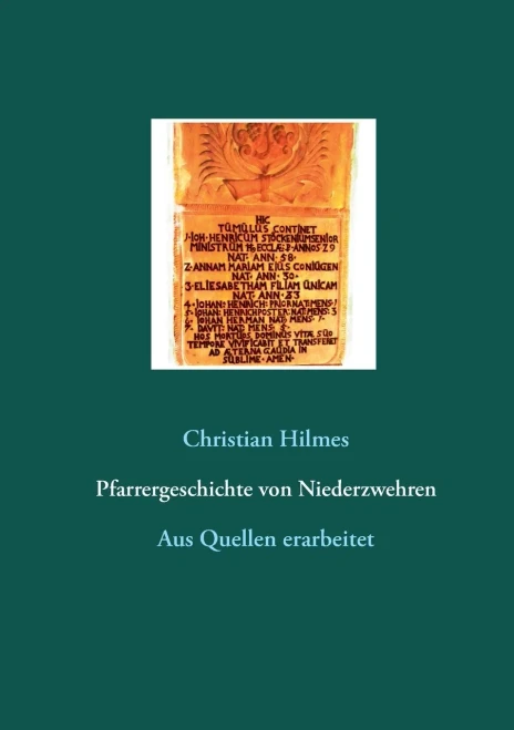 Pfarrergeschichte von Niederzwehren: Aus Quellen erarbeitet (German Edition)