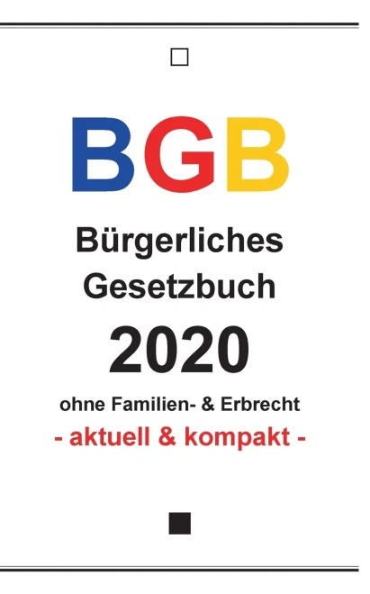 BGB: Bürgerliches Gesetzbuch 2020 (German Edition)