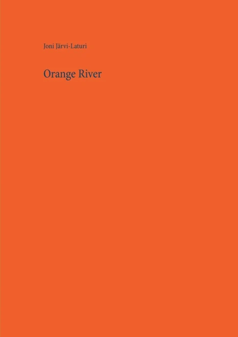 Orange River (Finnish Edition)