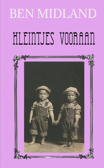 Kleintjes vooraan (Kronkelingen) (Dutch Edition)