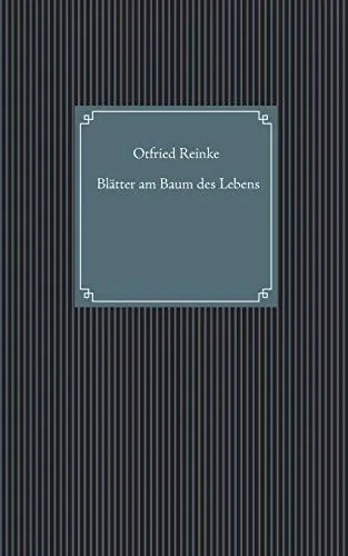 Blätter am Baum des Lebens (German Edition)