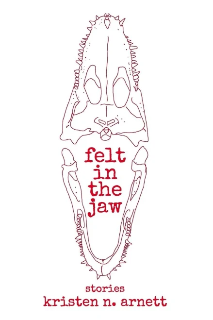 Felt in the Jaw