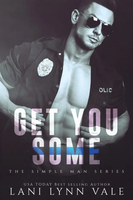 Get You Some (The Simple Man Series)