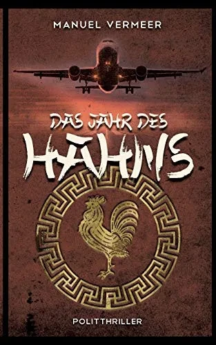 Das Jahr des Hahns (Dr. Cora Remy (2)) (German Edition)