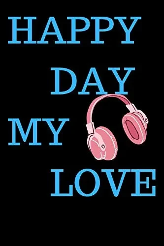 happy day my love