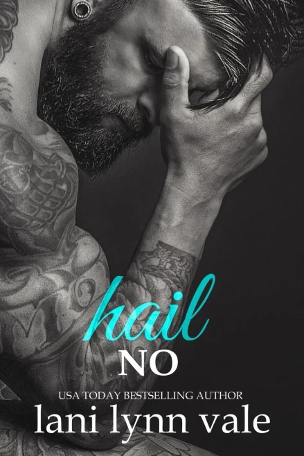 Hail No (The Hail Raisers)