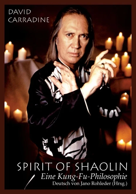 Spirit of Shaolin: Eine Kung-Fu-Philosophie (German Edition)