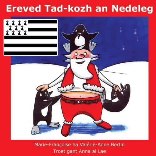 Ereved tad-kozh an nedeleg (Breton Edition)