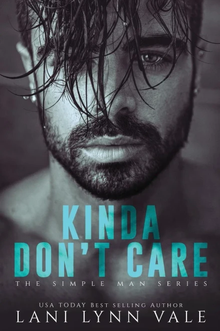 Kinda Don't Care (The Simple Man Series)