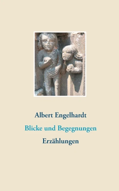 Blicke und Begegnungen: Erzählungen (German Edition)