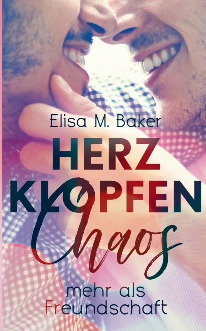 Herzklopfenchaos: Mehr als Freundschaft (German Edition)