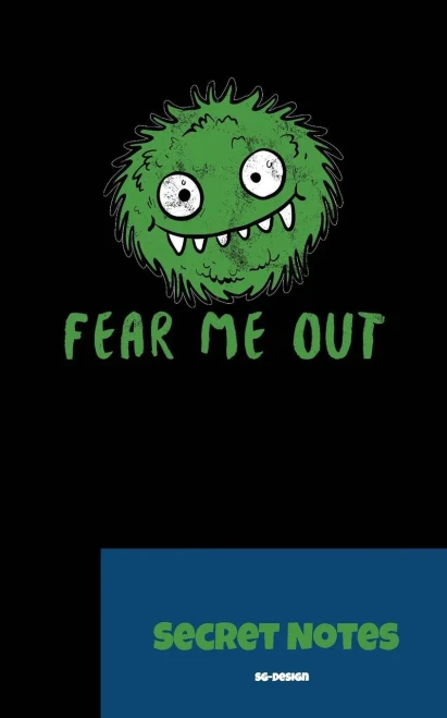 Fear Me Out - Secret Notes: With this funny, nerdy gift design you are a hit at every science fiction convention. Fluffy alien monster design for all ... as those who believe in SETI and AREA 51.