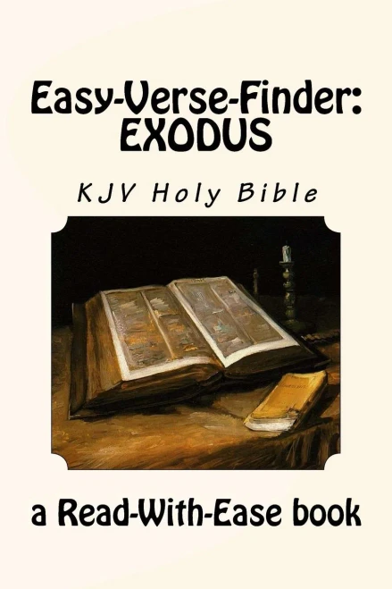 Easy-Verse-Finder: Exodus KJV Holy Bible (a Read-With-Ease book) (Read With Ease Books)