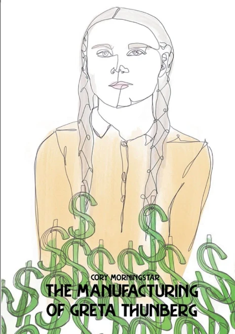 The Manufacturing of Greta Thunberg