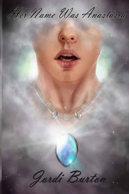 Her Name Was Anastasia (The Anastasia Series)