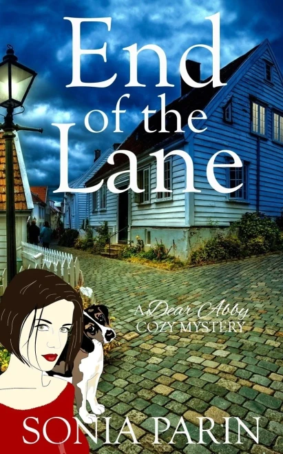End of the Lane (A Dear Abby Cozy Mystery)