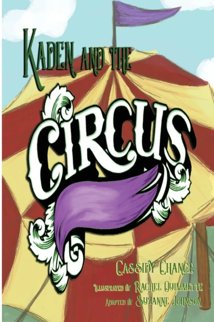 Kaden and the Circus
