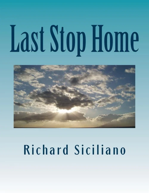 Last Stop Home: Sequel to Nobody Knows Where Frank Hutchison Is Buried