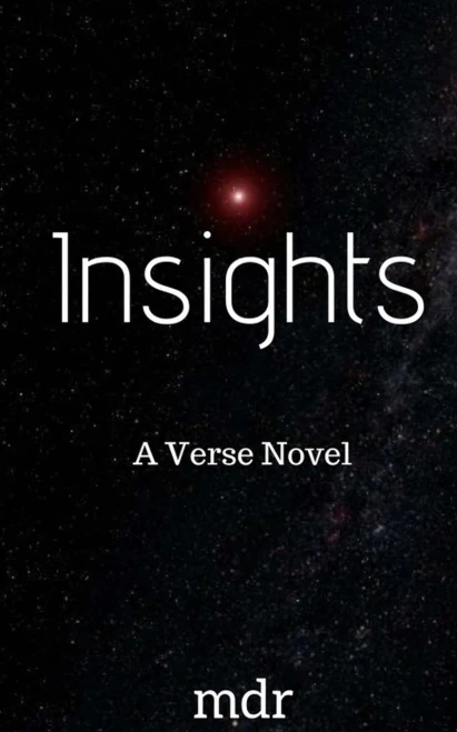 Insights: A Verse Novel