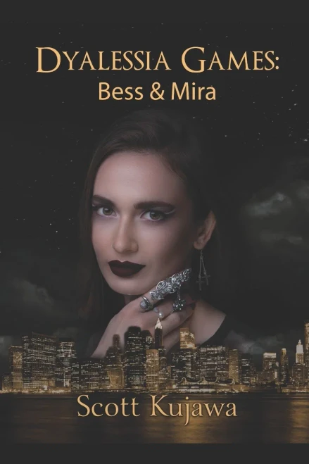 Dyalessia Games: Bess & Mira