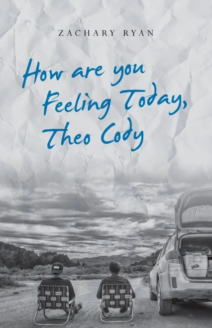 How are you Feeling Today, Theo Cody