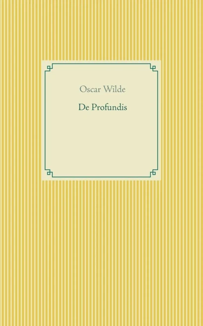 De Profundis (Taschenbuch-Literatur-Klassiker (-)) (German Edition)