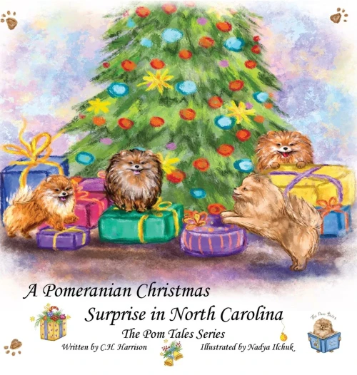 A Pomeranian Christmas Surprise in North Carolina (POM Tales)