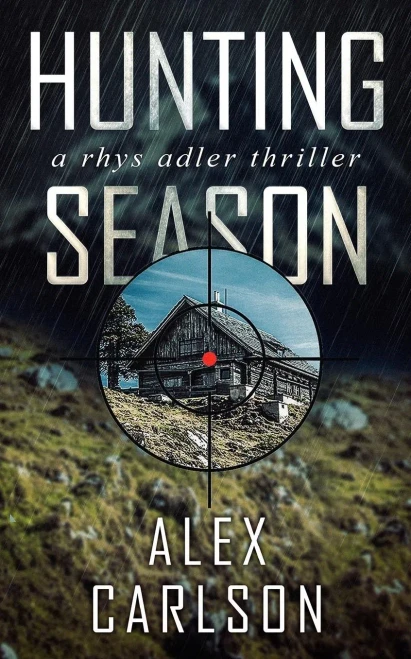 Hunting Season: A Rhys Adler Thriller