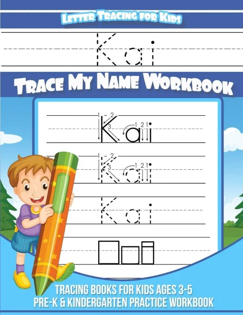 Kai Letter Tracing for Kids Trace my Name Workbook: Tracing Books for Kids ages 3 - 5 Pre-K & Kindergarten Practice Workbook