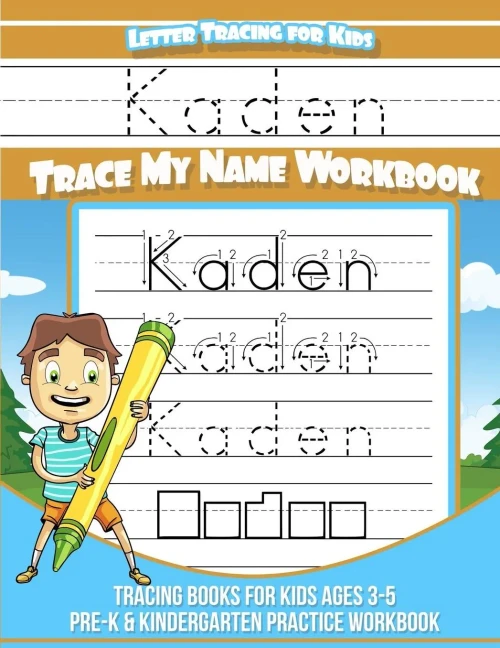 Kaden Letter Tracing for Kids Trace my Name Workbook: Tracing Books for Kids ages 3 - 5 Pre-K & Kindergarten Practice Workbook