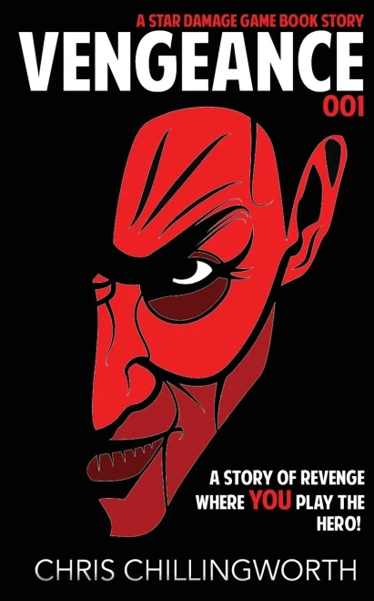 VENGEANCE: A Choose Your Own Path Game Book - 001