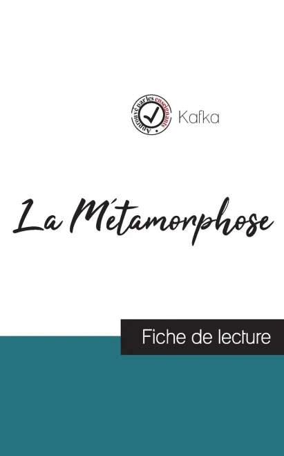 La Métamorphose de Kafka (fiche de lecture et analyse complète de l'oeuvre) (COMPRENDRE LA LITTÉRATURE) (French Edition)