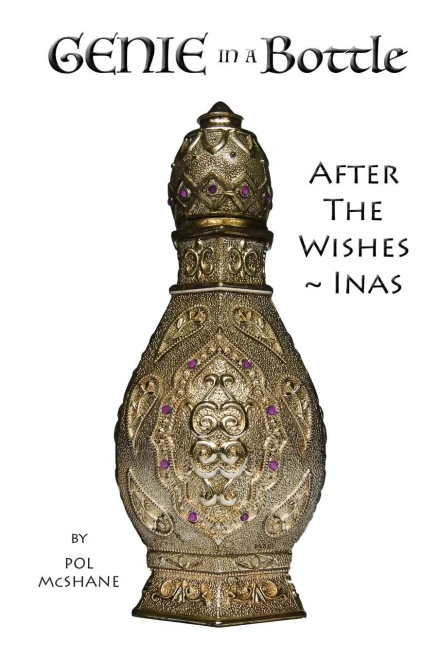 Genie in a Bottle: After the Wishes~Inas