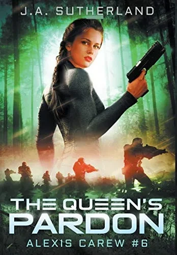 The Queen's Pardon: Alexis Carew #6 (6)
