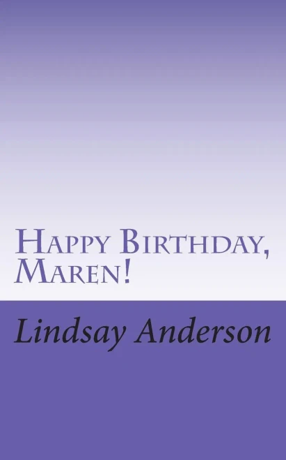 Happy Birthday, Maren! (The Girls Of Orlando)