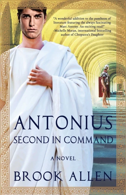 Antonius: Second in Command (The Antonius Trilogy)