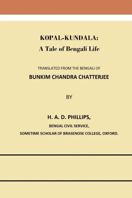 Kopal-Kundala: A Tale of Bengali Life