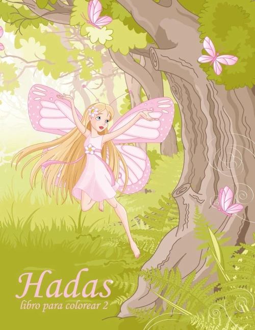 Hadas libro para colorear 2 (Spanish Edition)