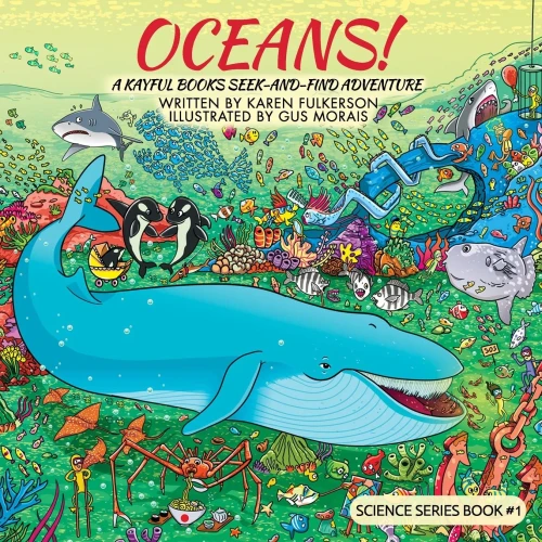 Oceans!: A Kayful Books Seek-And-Find Adventure (Science)