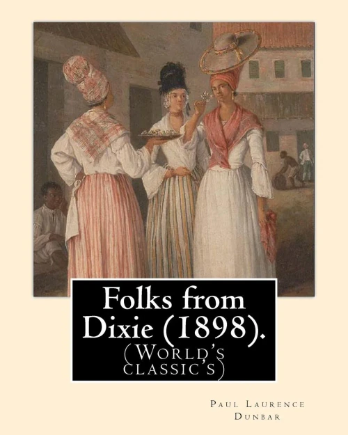Folks from Dixie (1898). By: Paul Laurence Dunbar, Illustrated By: E. W. Kemble: Edward Windsor Kemble (January 18, 1861  September 19, 1933), ... as E. W. Kemble, was an American illustrator.