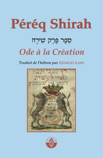 Péréq Shirah: Ode à la Création (French Edition)