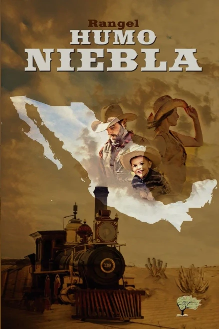 Humo Niebla (Trilogía Baja California) (Spanish Edition)