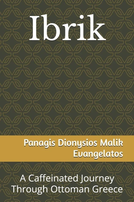 Ibrik: A Caffeinated Journey Through Ottoman Greece